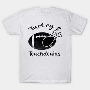 Turkey and Touchdowns / Vintage Style T-Shirt